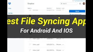 5 Best File Syncing Apps  For Android And IOS [upl. by Eignat]