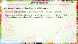 Objectives  Role of The Government in Health  Political Science  Class 7  iPrep [upl. by Neersin]