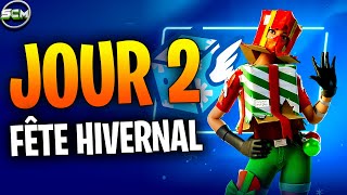 Guide Complet des Défi Quête Fête Hivernal Fortnite Chapitre 5 Astuce Défis Fête Hivernal Jour 2 [upl. by Yuh]