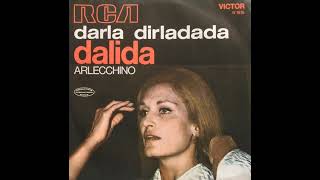 Dalida  Darla Dirladada 1970 [upl. by Felike]