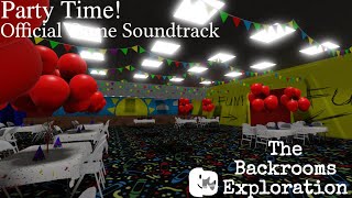 PARTY TIME Roblox The Backrooms Exploration Official Soundtrack [upl. by Suertemed]