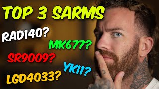 MY TOP 3 SARMS amp WHY [upl. by Nakeber]