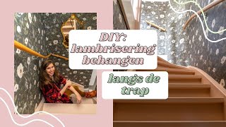 DIY lambrisering behangen langs de trap  vliesbehang met patroon [upl. by Ramyaj]