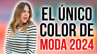 COLOR de MODA del 2024 y Cómo CÓMBINARLO [upl. by Nirra992]