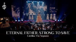 Lordina The Soprano  Eternal Father Strong To Save [upl. by Nagle546]