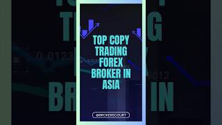 Top copy trading forex broker in Asia BrokersCourt CopyTrading ForexTrading forexsignals [upl. by Ateiram375]