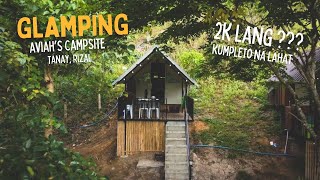 Glamping at Aviahs Campsite Tanay Rizal [upl. by Relluf]