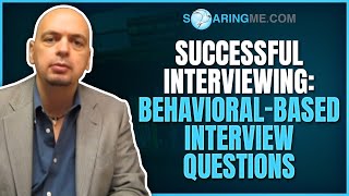 Successful Interviewing Behavioralbased interview questions [upl. by Ellata]