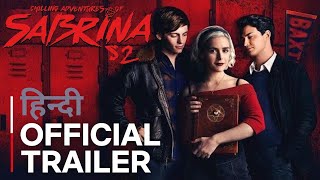 Chilling Adventures of Sabrina  Part 2  Official Hindi Trailer  Netflix  हिन्दी ट्रेलर [upl. by Ecille122]