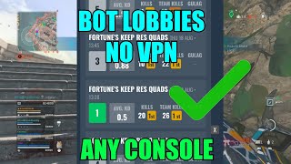 How to Get Bot Lobbies With NO VPN on Any Console or PC in Warzone 3 Xbox ps4 ps5 pc [upl. by Otiragram]