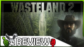 Wasteland 2 70 Hours REVIEW [upl. by Adelaja]