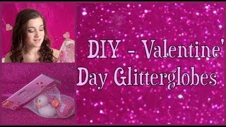 DIY Valentines Day Glitterglobes  CloeCouture [upl. by Janel]