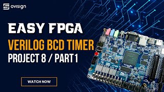 FPGA project 08 Part1  Digital BCD Timer [upl. by Scuram]