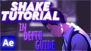 SShake Tutorial  In Depth  After Effects [upl. by Niela97]