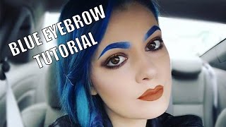 BLUE EYEBROW TUTORIAL [upl. by Laszlo]