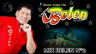 GRUPO BELEN  MIX BELEN Nº 2 Exclusivo [upl. by Dranek]