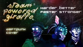 Daft Punk  Harder Better Faster Stronger Cover by Steam Powered Giraffe [upl. by Zaneta]