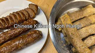 CHINESE KIKIAM RECIPE  NGOH HIANG  Homemade Chinese Kikiam [upl. by Inaboy430]