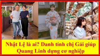 Nhật Lệ là ai Danh tính chị Gái giúp Quang Linh dựng cơ nghiệp [upl. by Ewen]