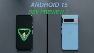 Android 15 Developer Preview 1 Minor Changes [upl. by Morganica]