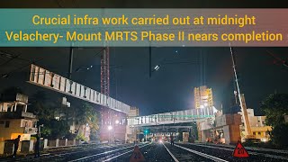 VelacherySt Thomas Mount MRTS PhaseII Witness the Spectacular Steel Girder Launch SouthernRailway [upl. by Alvarez]