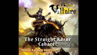 Aurelio Voltaire  The Straight Razor Cabaret OFFICIAL [upl. by Teerell]