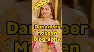 Dananeer Mobeen Biography 🥰 shorts viralshorts dananeer biography [upl. by Elwaine401]