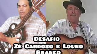 Desafio  ZÉ CARDOSO E LOURO BRANCO [upl. by Neural970]