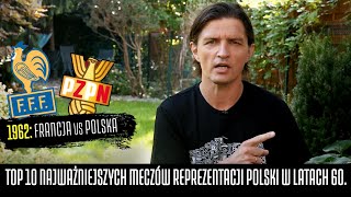 TOP 10 NAJWAŻNIEJSZYCH MECZÓW REPREZENTACJI POLSKI W LATACH 60 [upl. by Schiff]