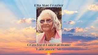 Funeral Service for Ella Mae Frazier [upl. by Retsila578]