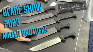 Blade show 2023 – Miller Brothers Knives [upl. by Aubrette213]