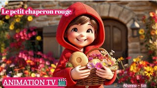 Histoire pour enfants©Le petit chaperon rouge®Histoire complète animation histoirepourenfants [upl. by Calie503]