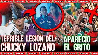 Terrible Lesión de Chucky Lozano y apareció el GRITO COPA ORO está Costando Muy Caro Boser News [upl. by Nor560]