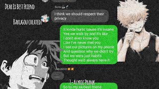 MHABnHa Lyric Prank Bakugou cheatedBakudeku [upl. by Enaud]