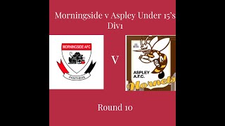 Morningside v Aspley Under 15s Div 1 [upl. by Malamud]