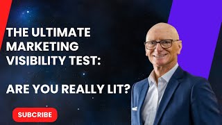 The Ultimate Marketing Visibility Test Are You Really Lit [upl. by Billie]