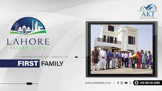 ALHUMDULILLAH LAHORE SMART CITY GREETS ITs 1st FAMILY  AKT Estate amp Builders [upl. by Lear]