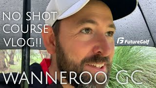 WANNEROO GOLF CLUB WITH FUTURE GOLF  no shot course vlog in a storm [upl. by Varion]