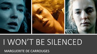 I Wont Be Silenced I Marguerite de Carrouges [upl. by Rovelli]