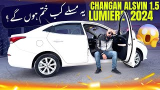 CHANGAN ALSVIN 15 LUMIERE 2024  Real issues nobody talks about  Car Mate PK [upl. by Annayehc]