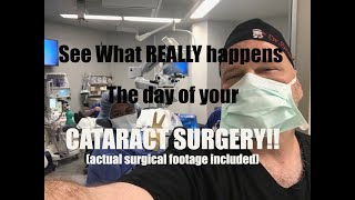 Cataract Surgery Procedure Walkthrough [upl. by Burkhart]