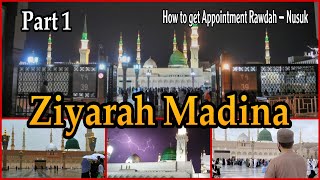 Ziyarah Madina Vlog Part 1  How to get Appointment Rawdah  Heavy Rain in Madina  Muneeb Vlog [upl. by Noret664]