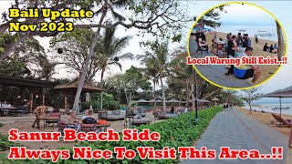 Always Nice To Visit Sanur Beach Side Quiet And Relaxing Many Local Warung Exists Here [upl. by Woodsum]