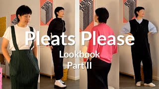 7 casual outfits in Pleats Please Issey Miyake PART II [upl. by Tugman]