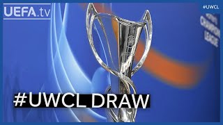 THE UWCL GROUP STAGE DRAW [upl. by Ylime393]