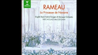 JeanPhilippe Rameau – La princesse de Navarre [upl. by Berne538]