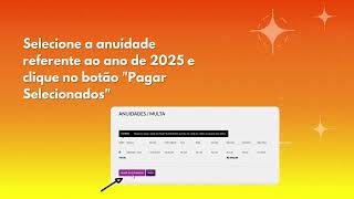 Veja como efetuar o pagamento da Anuidade 2025 [upl. by Cordier]