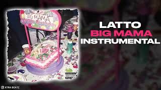 Latto  Big Mama INSTRUMENTAL [upl. by Wilson]