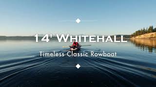 The 14 Whitehall  Timeless Classic Rowboat by Gig Harbor Boat Works [upl. by Ardnaik180]