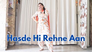 Hasde Hi Rehne Aan Dance Video  Hustinder [upl. by Lyram93]